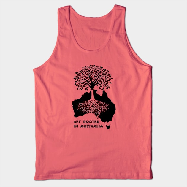 Get Rooted In Australia Tank Top by NeilGlover